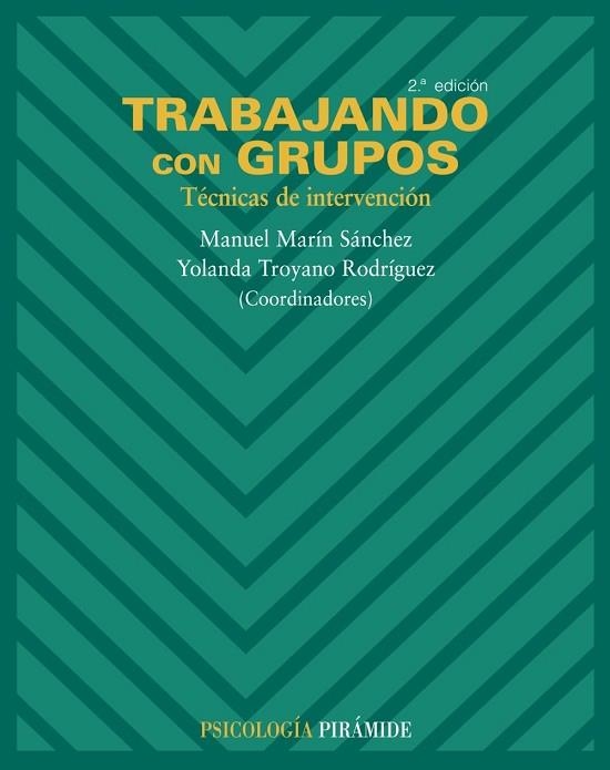 TRABAJANDO CON GRUPOS | 9788436820744 | MARIN, MANUEL; TROYANO, YOLANDA (COORDS) | Llibreria Drac - Librería de Olot | Comprar libros en catalán y castellano online