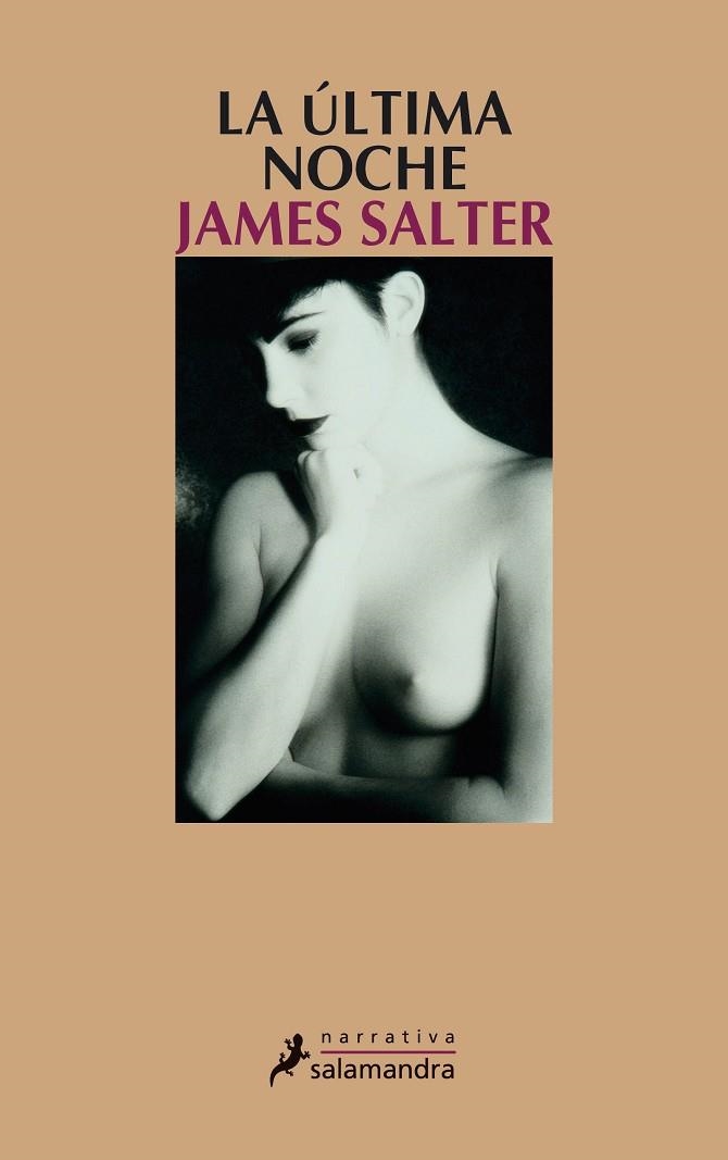 ULTIMA NOCHE, LA | 9788498380705 | SALTER, JAMES | Llibreria Drac - Librería de Olot | Comprar libros en catalán y castellano online