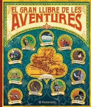 GRAN LLIBRE DE LES AVENTURES, EL | 9788434229273 | AA.VV. | Llibreria Drac - Librería de Olot | Comprar libros en catalán y castellano online