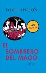SOMBRERO DEL MAGO TE-144 | 9788478442553 | JANSSON, TOVE | Llibreria Drac - Llibreria d'Olot | Comprar llibres en català i castellà online
