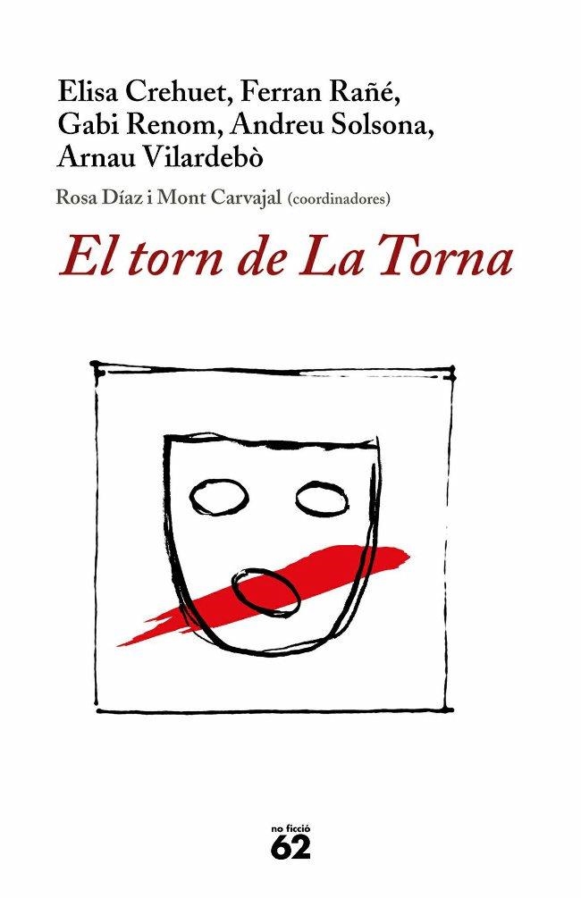TORN DE LA TORNA, EL | 9788429758863 | AA.VV. | Llibreria Drac - Librería de Olot | Comprar libros en catalán y castellano online