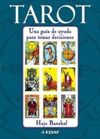 TAROT. UNA GUIA DE AYUDA PARA TOMAR DECISIONES | 9788441418516 | BANZHAF, HAJO | Llibreria Drac - Librería de Olot | Comprar libros en catalán y castellano online