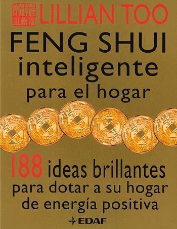 FENG SHUI INTELIGENTE PARA EL HOGAR | 9788441410015 | TOO, LILLIAN | Llibreria Drac - Librería de Olot | Comprar libros en catalán y castellano online