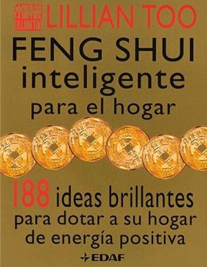 FENG SHUI INTELIGENTE PARA EL HOGAR | 9788441410015 | TOO, LILLIAN | Llibreria Drac - Llibreria d'Olot | Comprar llibres en català i castellà online
