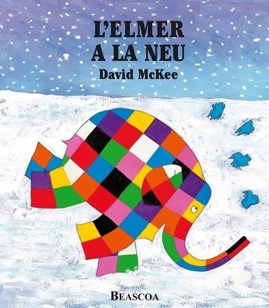 ELMER A LA NEU, L' | 9788448824457 | MCKEE, DAVID | Llibreria Drac - Llibreria d'Olot | Comprar llibres en català i castellà online