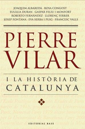 PIERRE VILAR I LA HISTORIA DE CATALUNYA | 9788485031702 | VARIS | Llibreria Drac - Llibreria d'Olot | Comprar llibres en català i castellà online