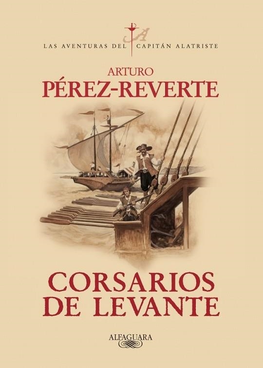 CORSARIOS DE LEVANTE | 9788420471013 | PEREZ-REVERTE, ARTURO | Llibreria Drac - Llibreria d'Olot | Comprar llibres en català i castellà online