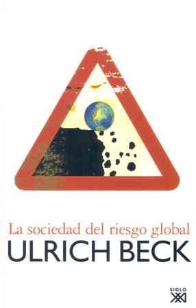 SOCIEDAD DEL RIESGO GLOBAL, LA | 9788432312618 | BECK, ULRICH | Llibreria Drac - Librería de Olot | Comprar libros en catalán y castellano online