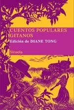 CUENTOS POPULARES GITANOS | 9788498410266 | TONG, DIANE | Llibreria Drac - Llibreria d'Olot | Comprar llibres en català i castellà online