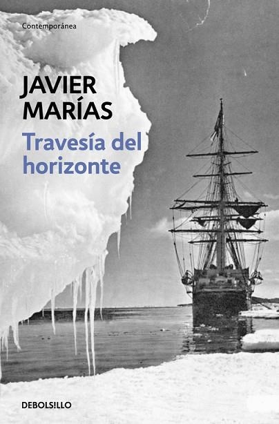 TRAVESIA DEL HORIZONTE | 9788483462256 | MARIAS, JAVIER | Llibreria Drac - Librería de Olot | Comprar libros en catalán y castellano online