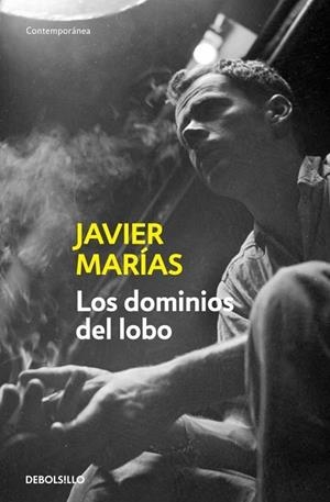 DOMINIOS DEL LOBO, LOS | 9788483462232 | MARIAS, JAVIER | Llibreria Drac - Librería de Olot | Comprar libros en catalán y castellano online