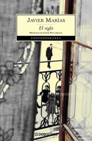 SIGLO, EL | 9788483462225 | MARIAS, JAVIER | Llibreria Drac - Librería de Olot | Comprar libros en catalán y castellano online