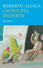 CACTUS DEL DESIERTO TE-146 | 9788498410341 | ALIAGA, ROBERTO | Llibreria Drac - Llibreria d'Olot | Comprar llibres en català i castellà online
