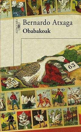 OBABAKOAK | 9788420471365 | ATXAGA, BERNARDO | Llibreria Drac - Llibreria d'Olot | Comprar llibres en català i castellà online