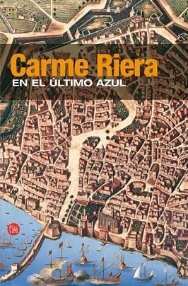 EN EL ULTIMO AZUL | 9788466368735 | RIERA, CARME | Llibreria Drac - Librería de Olot | Comprar libros en catalán y castellano online