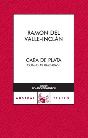 CARA DE PLATA | 9788467022445 | VALLE-INCLAN, RAMON DEL | Llibreria Drac - Librería de Olot | Comprar libros en catalán y castellano online