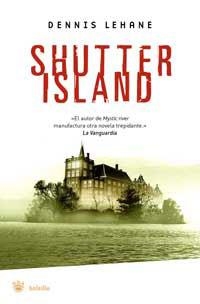 SHUTTER ISLAND | 9788478718672 | LEHANE,DENNIS | Llibreria Drac - Llibreria d'Olot | Comprar llibres en català i castellà online