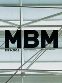 MBM 1993-2006 | 9788478718559 | SUDJIC, DEYAN | Llibreria Drac - Librería de Olot | Comprar libros en catalán y castellano online
