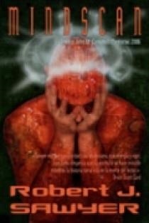 MINDSCAN | 9788466630795 | SAWYER, ROBERT J. | Llibreria Drac - Llibreria d'Olot | Comprar llibres en català i castellà online