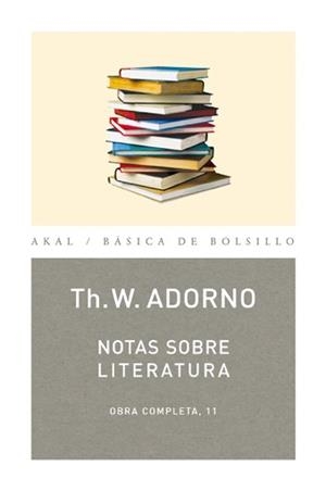 NOTAS SOBRE LITERATURA | 9788446016717 | ADORNO, THEODOR W. | Llibreria Drac - Librería de Olot | Comprar libros en catalán y castellano online