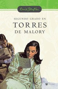 SEGUNDO GRADO EN TORRES DE MALORY | 9788478718399 | BLYTON, ENID | Llibreria Drac - Librería de Olot | Comprar libros en catalán y castellano online