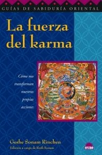 FUERZA DEL KARMA, LA | 9788497542586 | RINCHEN, GESHE | Llibreria Drac - Librería de Olot | Comprar libros en catalán y castellano online