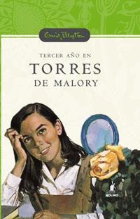 TERCER AÑO EN TORRES DE MALORY | 9788478718405 | BLYTON, ENID | Llibreria Drac - Librería de Olot | Comprar libros en catalán y castellano online
