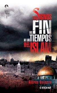 SIGNOS DEL FIN DE LOS TIEMPOS SEGÚN EL ISLAM, LOS | 9788441418837 | GUIJARRO, ANDRES | Llibreria Drac - Librería de Olot | Comprar libros en catalán y castellano online