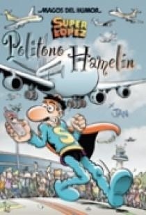 POLITONO HAMELIN | 9788466630535 | LOPEZ FERNANDEZ, JUAN | Llibreria Drac - Librería de Olot | Comprar libros en catalán y castellano online