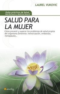 SALUD PARA LA MUJER | 9788497633598 | VUKOVIC, LAUREL | Llibreria Drac - Librería de Olot | Comprar libros en catalán y castellano online