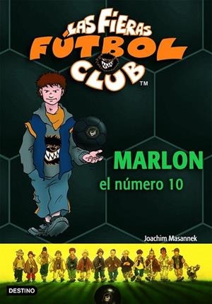 MARLON EL NUMERO 10 | 9788408070498 | MASANNEK, JOACHIM | Llibreria Drac - Llibreria d'Olot | Comprar llibres en català i castellà online