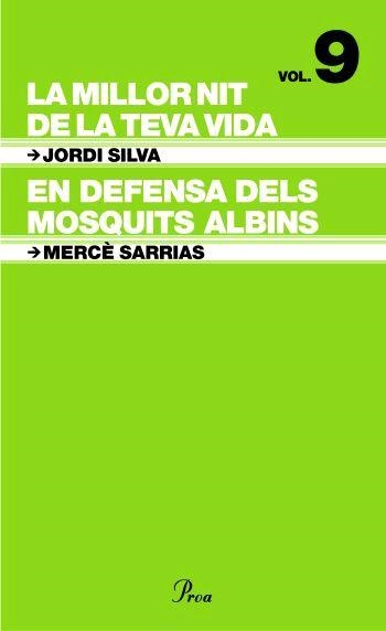 MILLOR NIT DE LA TEVA VIDA/EN DEFENSA DELS MOSQUITS ALBIN | 9788484379454 | SILVA,JORDI/SARRIAS,MERCE | Llibreria Drac - Librería de Olot | Comprar libros en catalán y castellano online