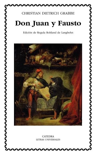 DON JUAN Y FAUSTO | 9788437623573 | GRABBE, CHRISTIAN DIETRICH | Llibreria Drac - Llibreria d'Olot | Comprar llibres en català i castellà online