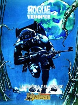 ROGUE TROOPER. LA GUERRA DEL FUTURO | 9788493538149 | AA.VV. | Llibreria Drac - Librería de Olot | Comprar libros en catalán y castellano online
