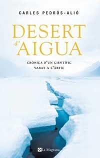 DESERT D'AIGUA | 9788478718801 | PEDROS, CARLES | Llibreria Drac - Llibreria d'Olot | Comprar llibres en català i castellà online