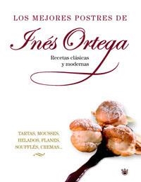MEJORES POSTRES DE INES ORTEGA, LOS | 9788478718009 | ORTEGA, INES | Llibreria Drac - Llibreria d'Olot | Comprar llibres en català i castellà online