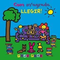 COM M'AGRADA LLEGIR | 9788478718931 | PARR, TODD | Llibreria Drac - Librería de Olot | Comprar libros en catalán y castellano online
