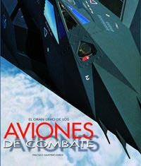GRAN LIBRO DE LOS AVIONES DE COMBATE, EL | 9788478717446 | AA.VV. | Llibreria Drac - Llibreria d'Olot | Comprar llibres en català i castellà online