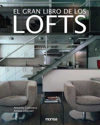 GRAN LIBRO DE LOS LOFTS, EL | 9788496429895 | CORCUERA, ANTONIO | Llibreria Drac - Librería de Olot | Comprar libros en catalán y castellano online