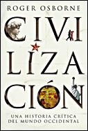 CIVILIZACION | 9788484328612 | OSBORNE, ROGER | Llibreria Drac - Librería de Olot | Comprar libros en catalán y castellano online