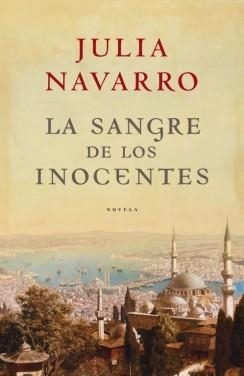 SANGRE DE LOS INOCENTES, LA | 9788401336379 | NAVARRO, JULIA | Llibreria Drac - Llibreria d'Olot | Comprar llibres en català i castellà online