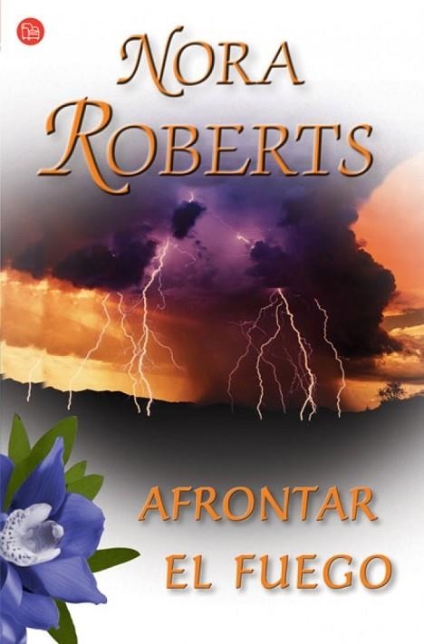 AFRONTAR EL FUEGO | 9788466368988 | ROBERTS, NORA | Llibreria Drac - Llibreria d'Olot | Comprar llibres en català i castellà online