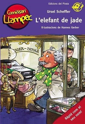 ELEFANT DE JADE, L' (COMISSARI LLAMPEC 11) | 9788496569409 | SCHEFFLER, URSEL | Llibreria Drac - Librería de Olot | Comprar libros en catalán y castellano online