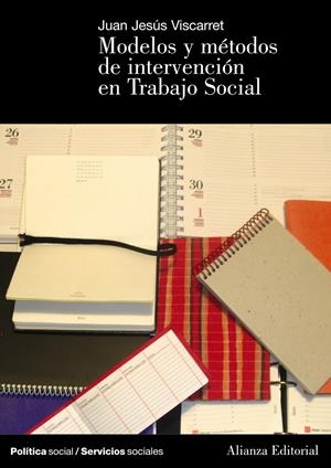 MODELOS Y METODOS DE INTERVENCION EN TRABAJO SOCIAL | 9788420648149 | VISCARRET GARRO, JESÚS | Llibreria Drac - Llibreria d'Olot | Comprar llibres en català i castellà online