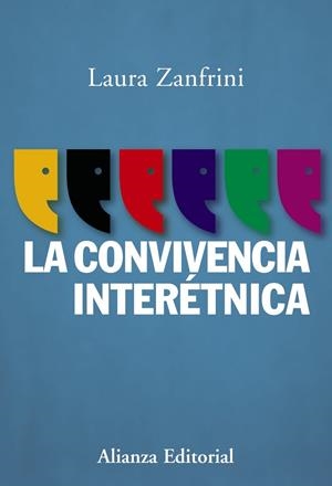 CONVIVENCIA INTERETNICA, LA | 9788420668345 | ZANFRINI, LAURA | Llibreria Drac - Llibreria d'Olot | Comprar llibres en català i castellà online