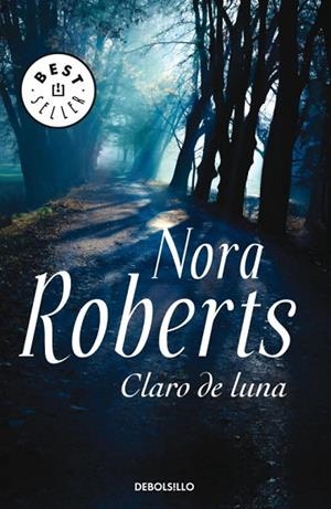 CLARO DE LUNA | 9788497933087 | ROBERTS, NORA | Llibreria Drac - Llibreria d'Olot | Comprar llibres en català i castellà online
