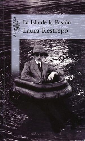 ISLA DE LA PASION, LA | 9788420471648 | RESTREPO, LAURA | Llibreria Drac - Llibreria d'Olot | Comprar llibres en català i castellà online