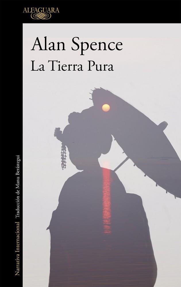 TIERRA PURA, LA | 9788420471471 | SPENCE, ALAN | Llibreria Drac - Librería de Olot | Comprar libros en catalán y castellano online