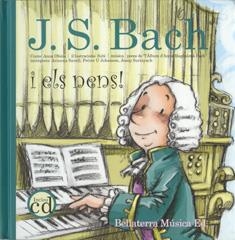 BACH I ELS NENS (+ CD AUDIO) | 9788493529741 | Llibreria Drac - Librería de Olot | Comprar libros en catalán y castellano online