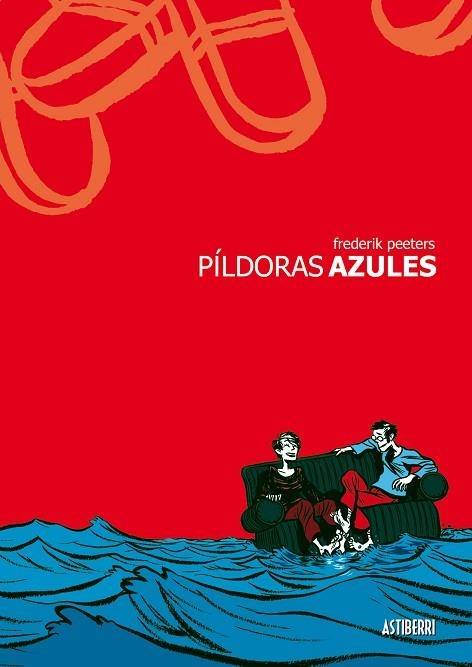 PILDORAS AZULES | 9788496815063 | PEETERS, FREDERICK | Llibreria Drac - Llibreria d'Olot | Comprar llibres en català i castellà online
